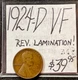 1924-D  Lincoln Wheat Cent  (VF) Very Fine Condition. ( Rev Lamination). ENN