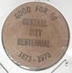 1873-1973, Central City, Kentucky Centennial, 5&cent;Trade Token, Wooden Nickel