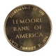USA Trade Token: Lemoore Bank of America Centennial Year 1873-1973
