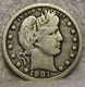 1901-S Barber Quarter, Better Date San Francisco