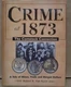 Crime Of 1873 The Comstock Connection A Tale Of Mines Trade & Morgan Dollars