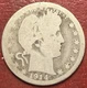 1914-S Barber Quarter. Better Date. Free Shipping