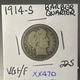 1914  S RARER BETTER DATE BARBER QUARTER In Very Good++++/Fine Condition XX470