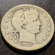 1916 "P"  BARBER/LIBERTY HEAD US QUARTER -  90% SILVER   