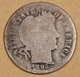 1892-s Barber Dime.  Error.  CUD above "2" in "1892".  Good.  189424